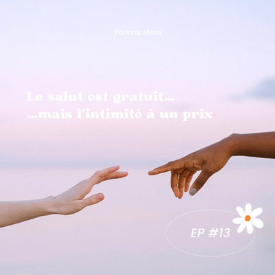 Le salut est gratuit, mais l’intimité à un prix 