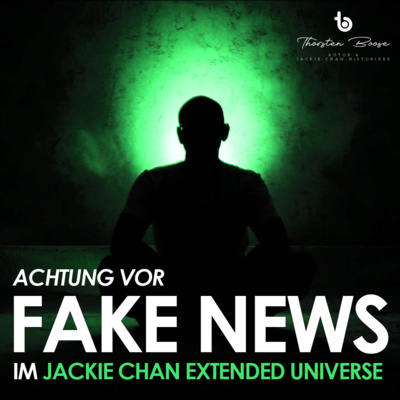 Meister aller Podcasts: Jackie Chan Extended Universe