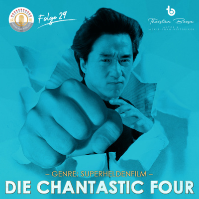Meister aller Podcasts: Jackie Chan Extended Universe