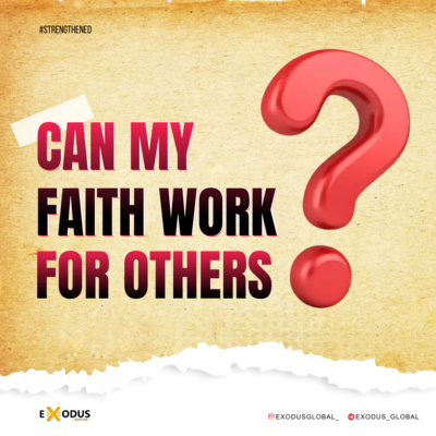 CAN MY FAITH WORK FOR OTHERS? episode artwork