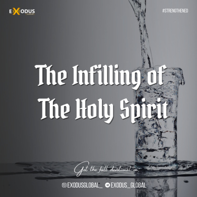 THE INFILLING OF THE HOLY SPIRIT episode artwork