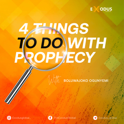 4 THINGS TO DO WITH PROPHECY (PART 1) episode artwork