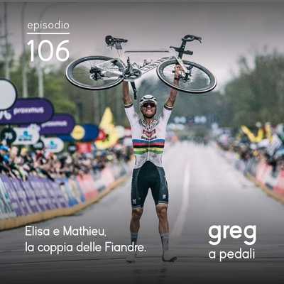 106 - Elisa e Mathieu, la coppia reale delle Fiandre