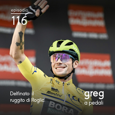 116 - Delfinato, ruggito di Roglic