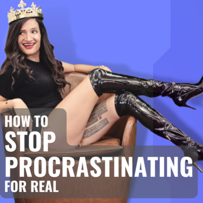 How To Stop Procrastinating No Matter What