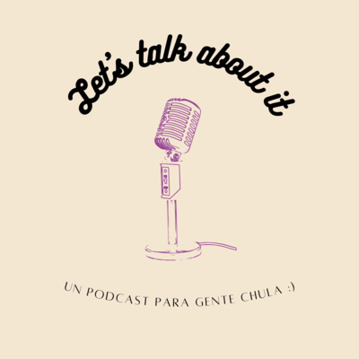 Presentación de "Let's talk about it" Presentación de "Let's talk about it"