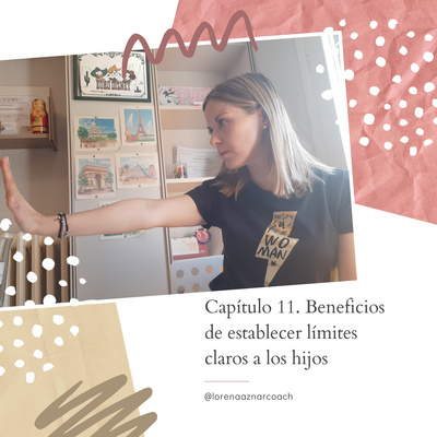 Capítulo 11. Beneficios de establecer límites claros a los hijos