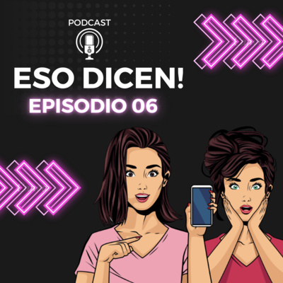 6. Bad Bunny enfrenta la maldición de las kardashians?? Escándalo de infidelidad en Tiktok real o estrategia eso y más en Eso dicen Podcast.