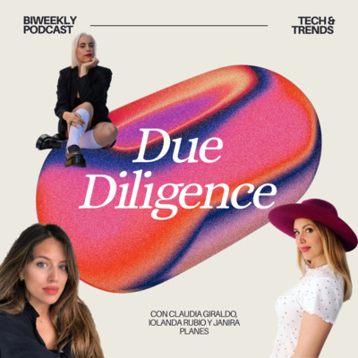 Due Diligence de Claudia Giraldo, Iolanda Rubio y Janira Planes
