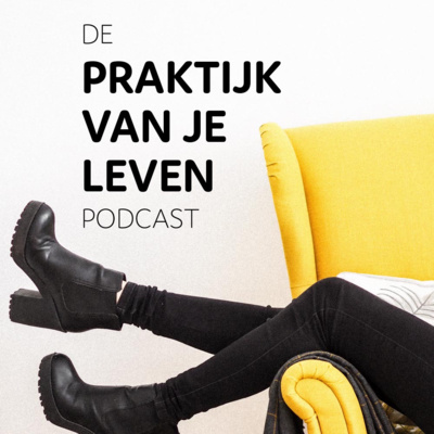 Praktijk van je leven podcast