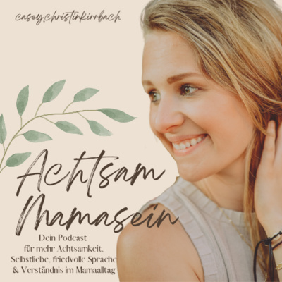 Achtsam Mamasein