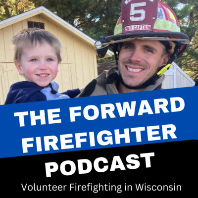 #4 - Fall River WI Fire Department Captain Tom Stoltenburg