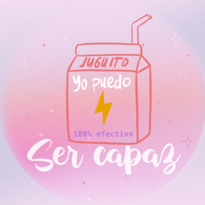02. SER CAPAZ ✨ 02. SER CAPAZ ✨