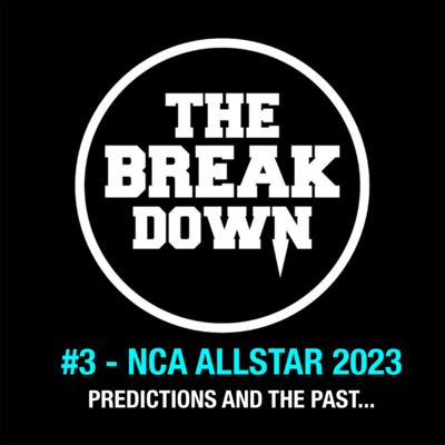 The Break Down