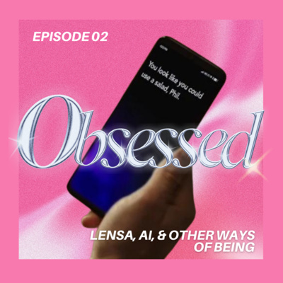 Obsessed Podcast