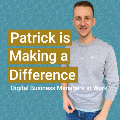 Making a Difference: Digital Business Managers at Work