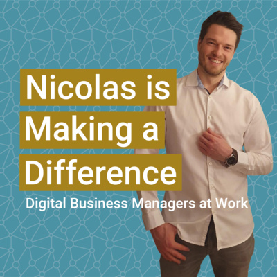 Making a Difference: Digital Business Managers at Work