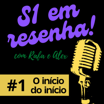 S1 em Resenha!