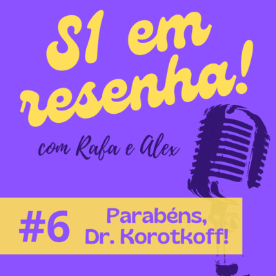 S1 em Resenha!