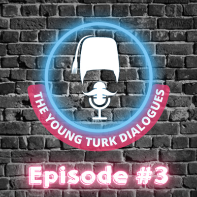 The Young Turks Dialogues