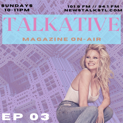 Talkative: Magazine On-Air on NewsTalkSTL