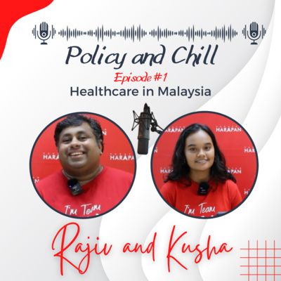 Policy & Chill with Rajiv and Kusha