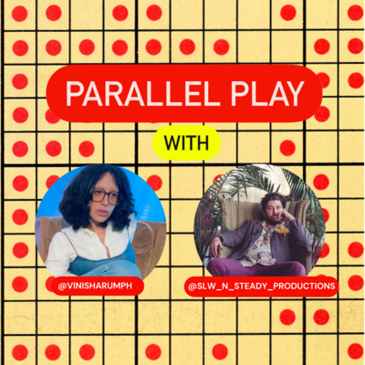 Parallel Play