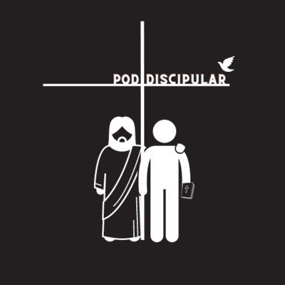Por que POD DISCIPULAR? episode artwork