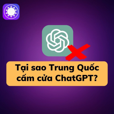 Tại sao Trung Quốc cấm cửa ChatGPT? episode artwork