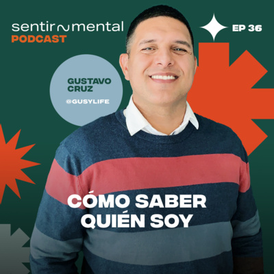 Sentir~Mental Podcast