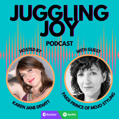 Juggling Joy With Karen Jane DeWitt