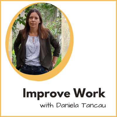 Improve Work Podcast