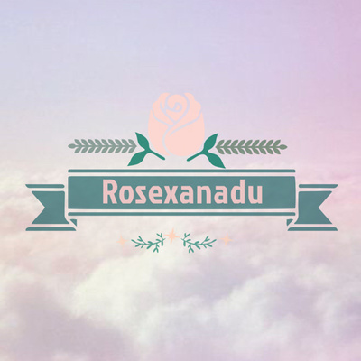 Welcome to Rosexanadu