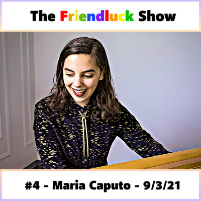 #4 - Maria Caputo shares about her song "Curious"