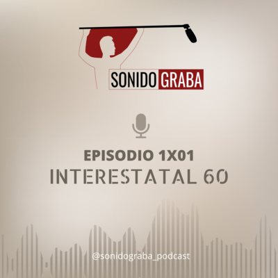 Sonido Graba 1x01: Interestatal 60