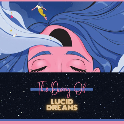 THE DIARY OF LUCID DREAMS - A SNEAK PEAK