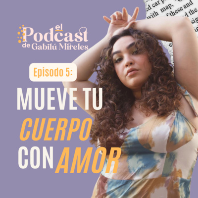 El Podcast de Gabilú Mireles