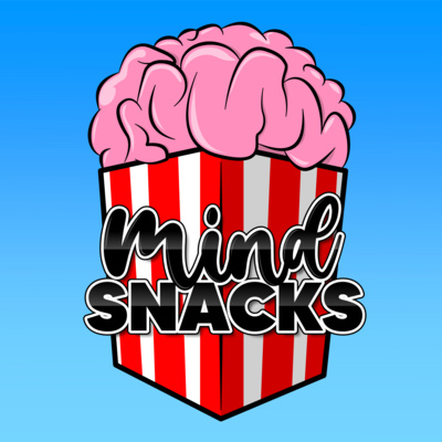 Erste Folge | #1 MIND SNACKS PODCAST 🍿🧠 episode artwork