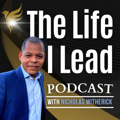 The Life I Lead Podcast