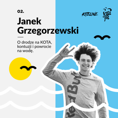 02. Janek Grzegorzewski - o drodze na KOTA, kontuzji i powrocie na wodę. episode artwork