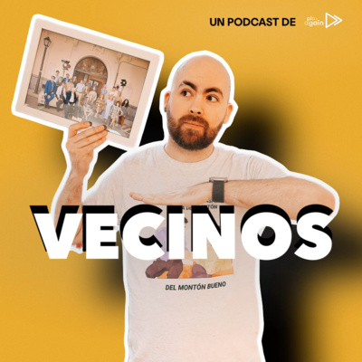 Próximamente ... Vecinos, tu podcast de 'Aquí no hay quien viva' & 'La que se avecina'
