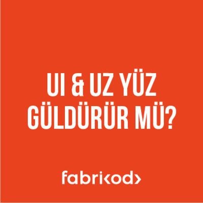 Büyük Projelerde UI/UX Tasarım Nasıl Geliştirilir? episode artwork
