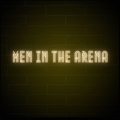 Men in the Arena with Matt Kovatchis & MD
