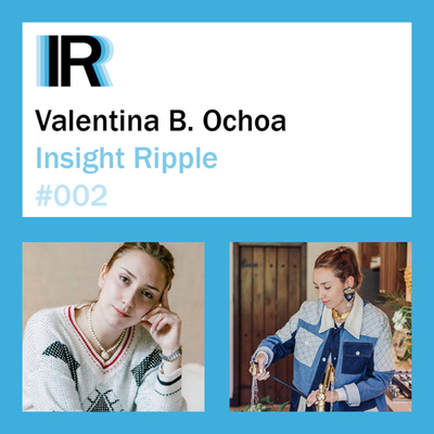 Valentina Betancourt Ochoa: Starting Her Own Interior Design Company, Doing Business in Colombia and Venezuela, Her Creative Process and How She Differentiates Her Business | Insight Ripple #002