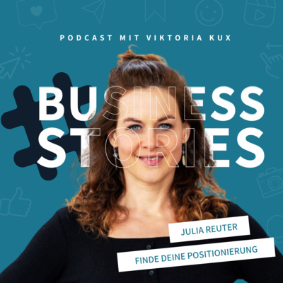 Finde deine Positionierung - mit Julia Reuter (Herzblutdigital) Finde deine Positionierung - mit Julia Reuter (Herzblutdigital)