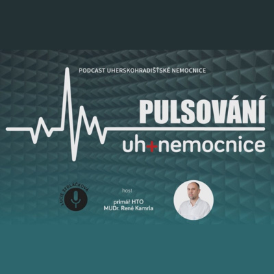 PULSOVÁNÍ - 1. podcast Uherskohradišťské nemocnice episode artwork