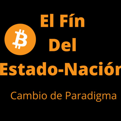 La Decadencia del Estado-Nación