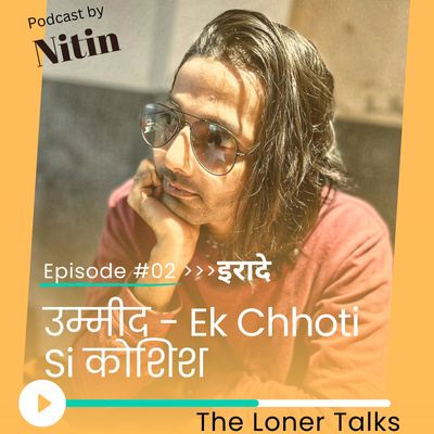 इरादे - Intention does matter! episode artwork