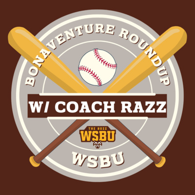 Bonaventure Roundup w/ Coach Razz