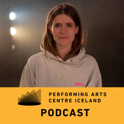 Episode 1: Ásrún Magnúsdóttir - choreographer